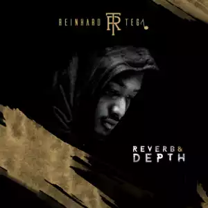 Reverb & Depth BY Reinhard Tega